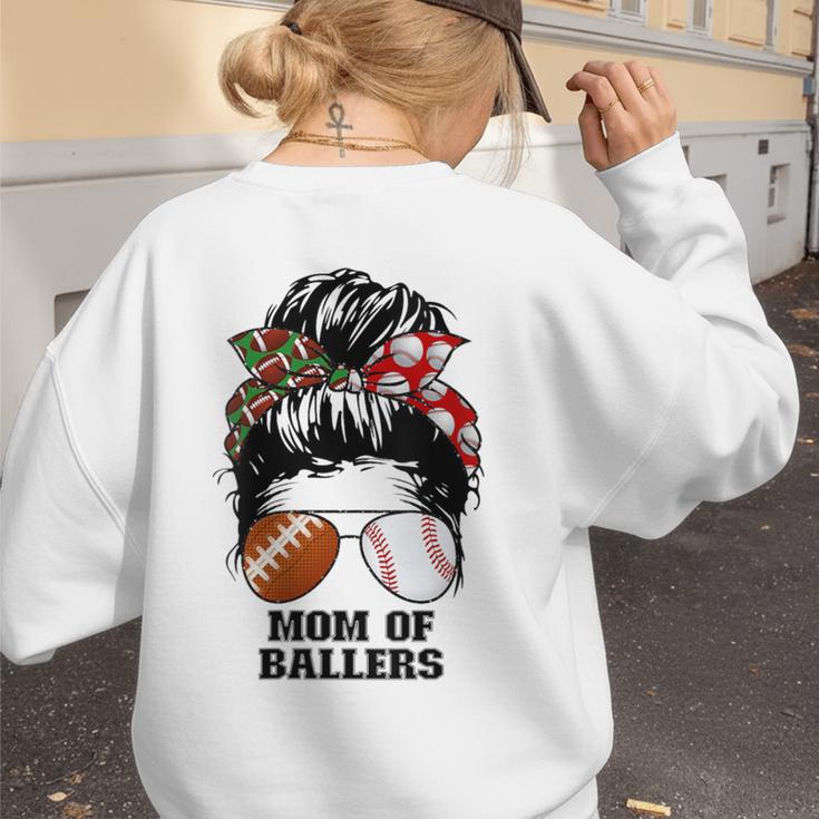 Mom Of Ballers Messy Bun Football Mom Baseball Mom Of Both Women's Sweatshirt Back Print Mom Of Ballers Messy Bun Football Mom Baseball Mom Of Both Women's Sweatshirt Back Print