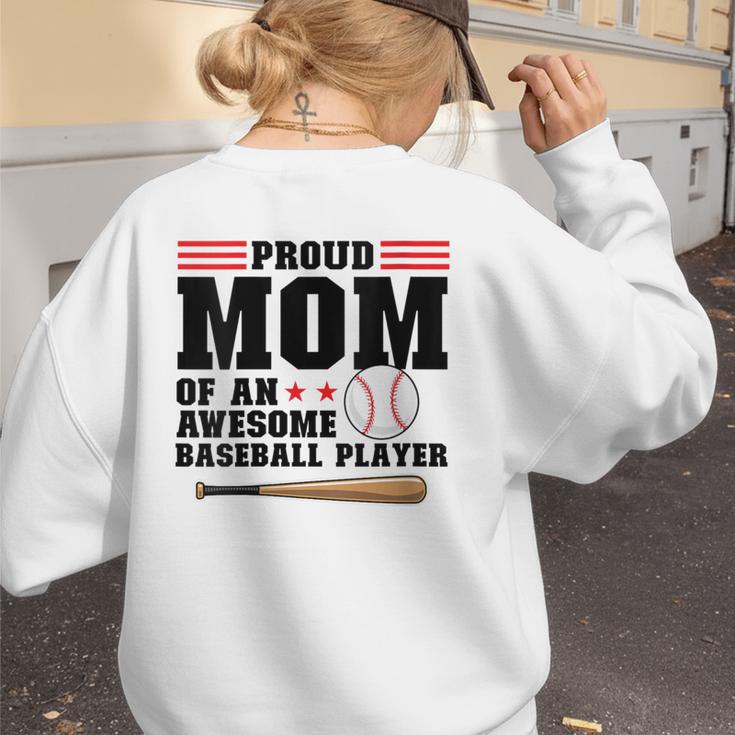 Proud Mom Of An Awesome Baseball Player Baseball Mom Women's Sweatshirt Back Print Proud Mom Of An Awesome Baseball Player Baseball Mom Women's Sweatshirt Back Print