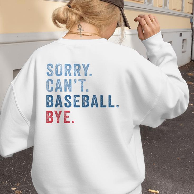 Sorry Can't Baseball Bye Baseball Mom Men Women Kids Premium Women's Sweatshirt Back Print Sorry Can't Baseball Bye Baseball Mom Men Women Kids Premium Women's Sweatshirt Back Print