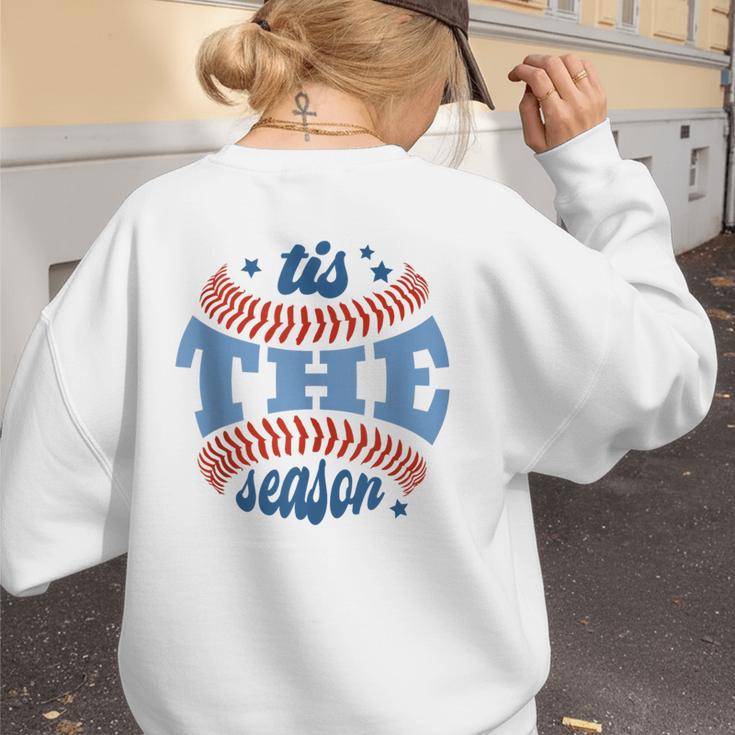 Tis The Season Baseball Mom Enthusiast Joy Women's Sweatshirt Back Print Tis The Season Baseball Mom Enthusiast Joy Women's Sweatshirt Back Print