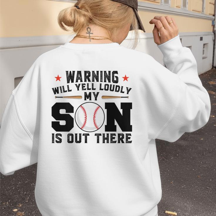 Warning Will Yell Loudly My Son Baseball Mom Women's Sweatshirt Back Print