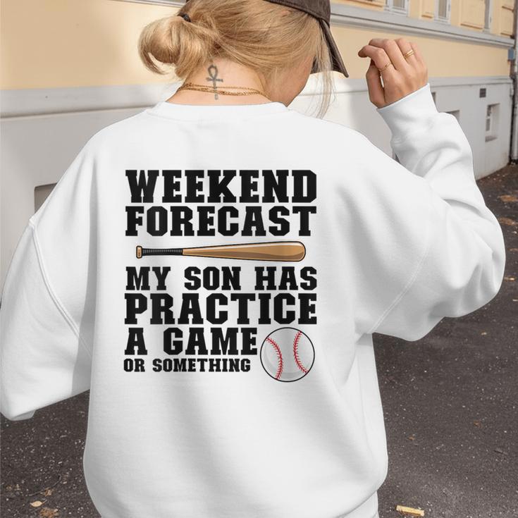 Weekend Forecast My Son Has Practice Baseball Mom Women's Sweatshirt Back Print