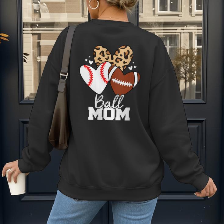 Ball Mom Football Baseball Mom Heart Women's Sweatshirt Back Print Ball Mom Football Baseball Mom Heart Women's Sweatshirt Back Print