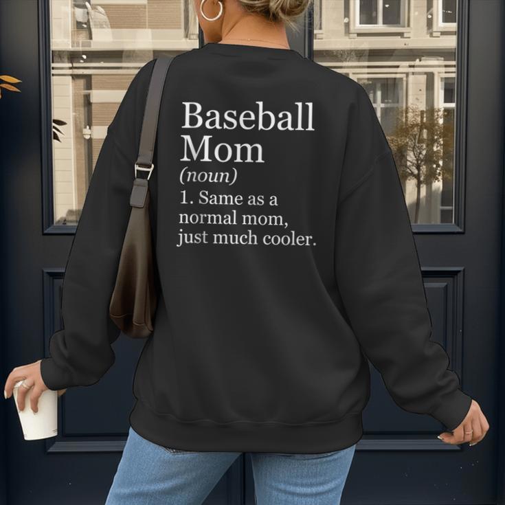 Baseball Mom Definition Sarcastic Sports Women's Sweatshirt Back Print