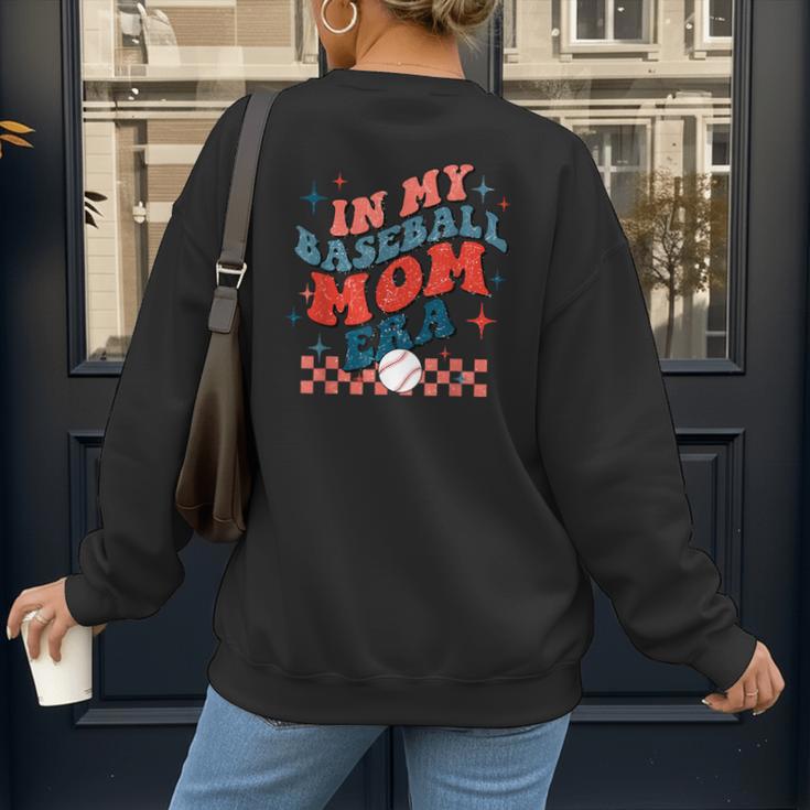 In My Baseball Mom Era Groovy Mom Baseball Mama Mother's Day Women's Sweatshirt Back Print