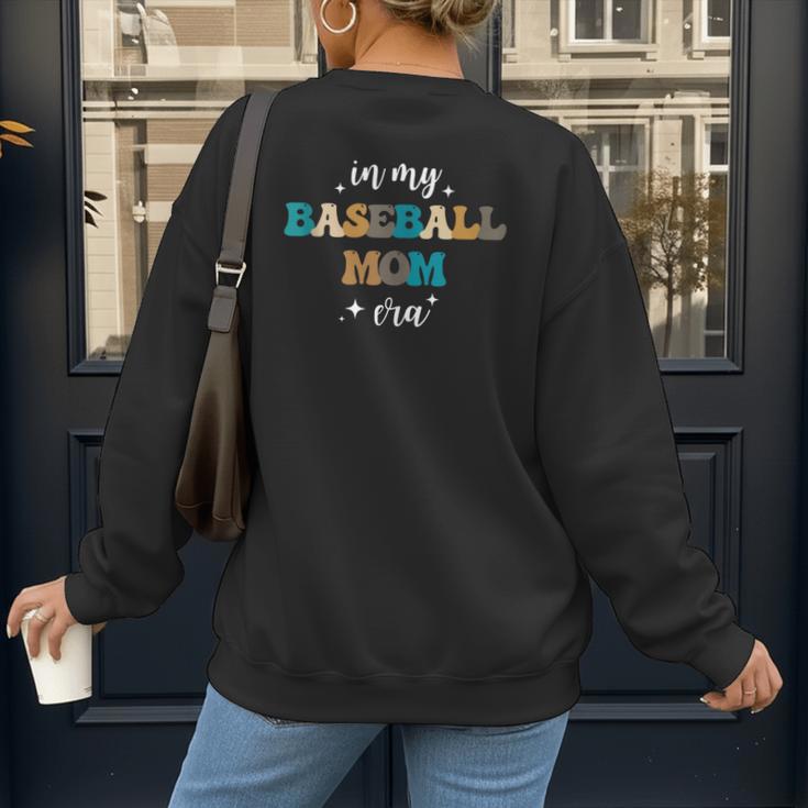 In My Baseball Mom Era Baseball Lover Groovy Vintage Retro Women's Sweatshirt Back Print In My Baseball Mom Era Baseball Lover Groovy Vintage Retro Women's Sweatshirt Back Print