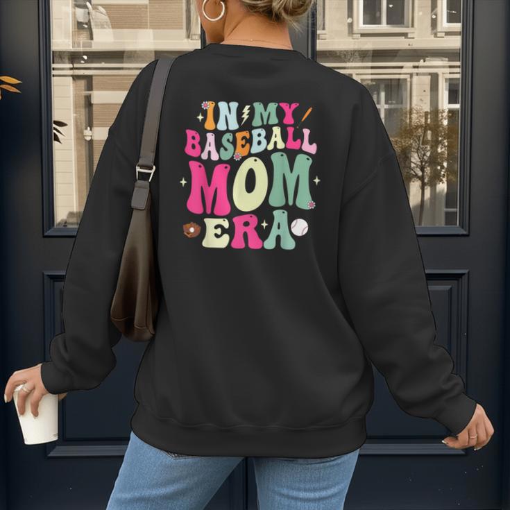 In My Baseball Mom Era Baseball Mama Women's Sweatshirt Back Print
