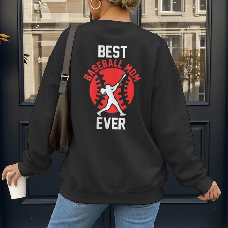 Best Baseball Mom Ever Baseball Women's Sweatshirt Back Print Best Baseball Mom Ever Baseball Women's Sweatshirt Back Print