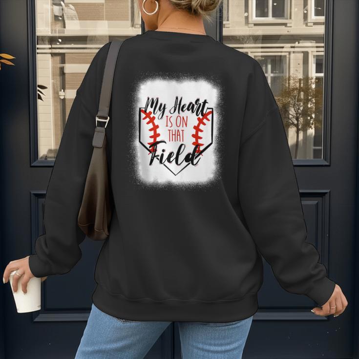 My Heart Is On That Field Baseball Mom Momm Women's Sweatshirt Back Print