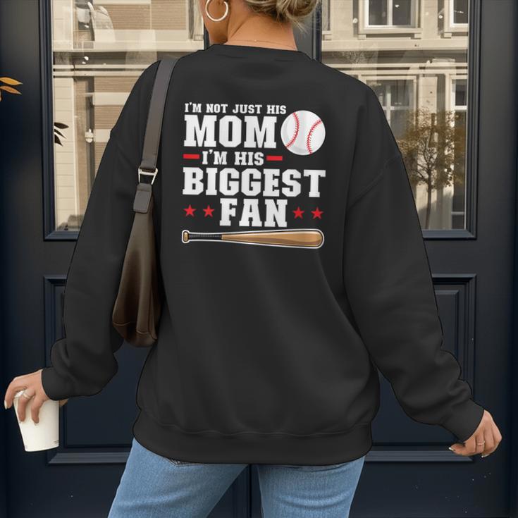 I'm Not Just His Mom I'm His Biggest Fan Baseball Mom Women's Sweatshirt Back Print I'm Not Just His Mom I'm His Biggest Fan Baseball Mom Women's Sweatshirt Back Print