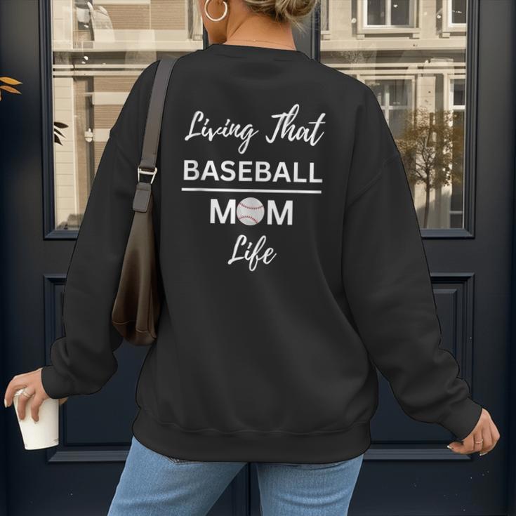 Living That Baseball Mom Life Women's Sweatshirt Back Print Living That Baseball Mom Life Women's Sweatshirt Back Print