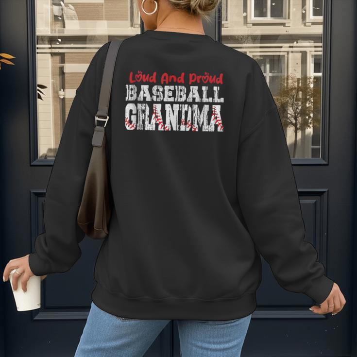 Loud And Proud Baseball Grandma Baseball Mom Heart Women's Sweatshirt Back Print Loud And Proud Baseball Grandma Baseball Mom Heart Women's Sweatshirt Back Print