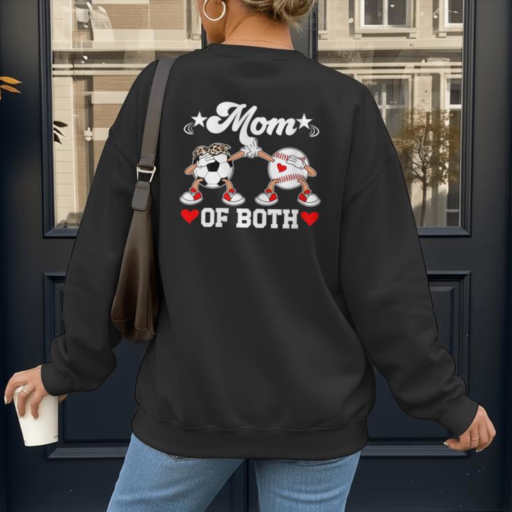 Mom Of Both Soccer Baseball Mom Of A Baseball Soccer Player Women's Sweatshirt Back Print Mom Of Both Soccer Baseball Mom Of A Baseball Soccer Player Women's Sweatshirt Back Print