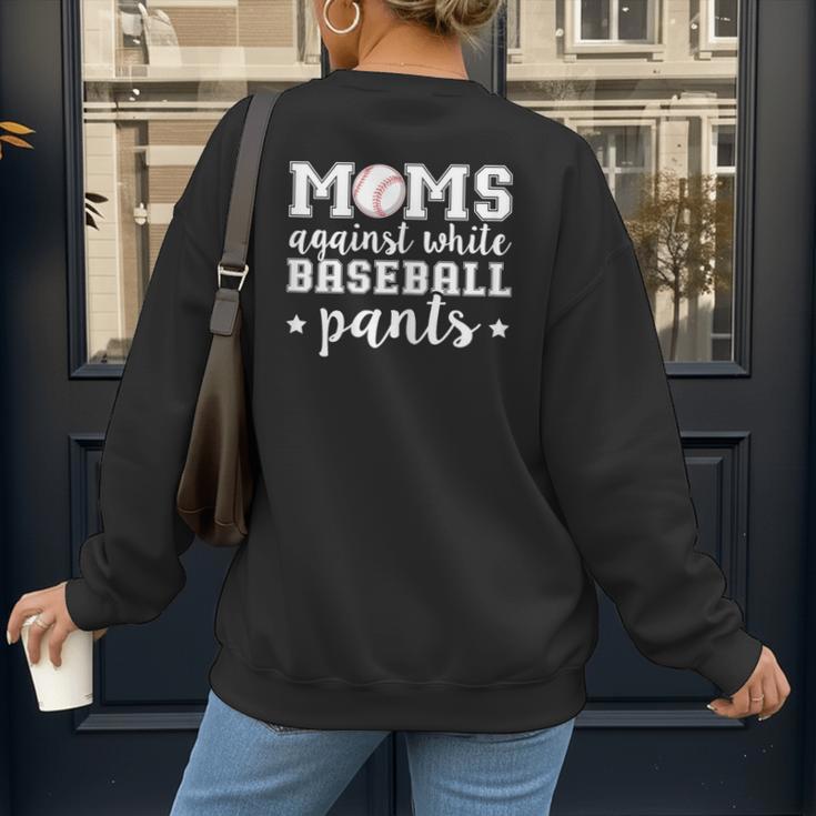 Moms Against White Baseball Pants For Baseball Moms Women's Sweatshirt Back Print Moms Against White Baseball Pants For Baseball Moms Women's Sweatshirt Back Print