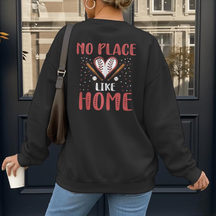 No Place Like Home Baseball Mom Kids Family Fun Women's Sweatshirt Back Print