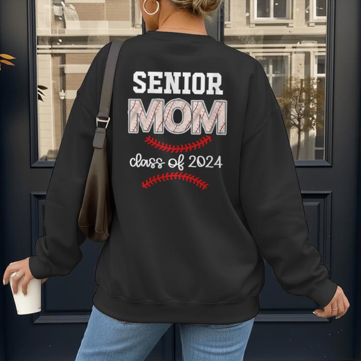 Proud Senior Baseball Mom Class Of 2024 Highschool Baseball Women's Sweatshirt Back Print Proud Senior Baseball Mom Class Of 2024 Highschool Baseball Women's Sweatshirt Back Print