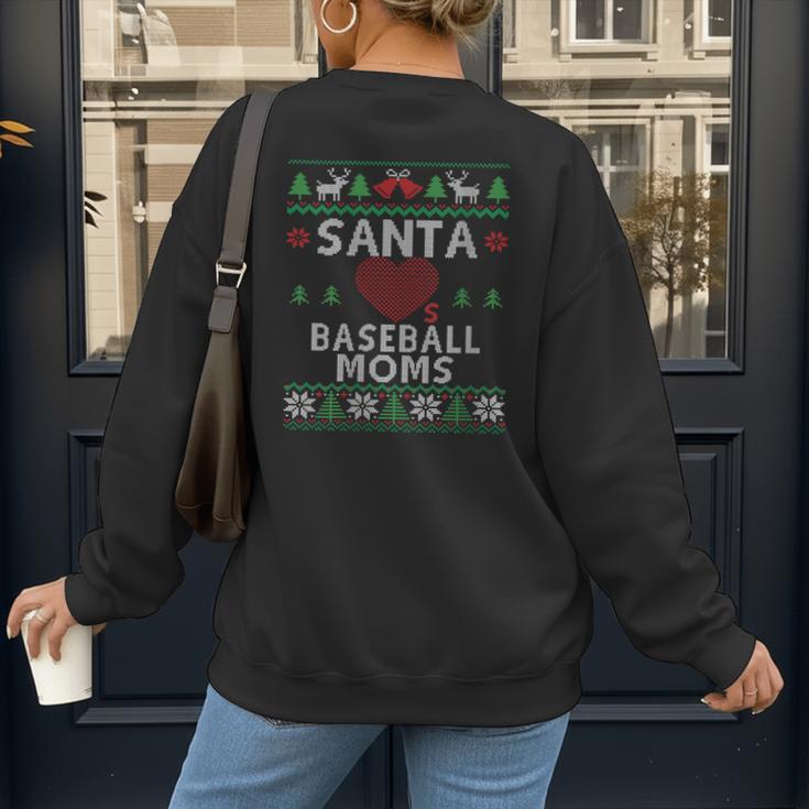 Santa Loves Baseball Moms Ugly Christmas Women's Sweatshirt Back Print Santa Loves Baseball Moms Ugly Christmas Women's Sweatshirt Back Print