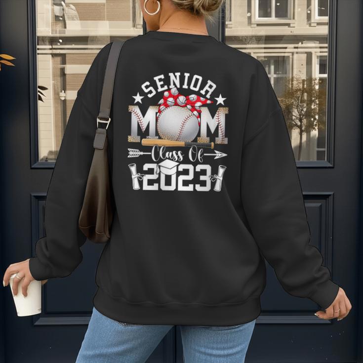 Senior 23 Baseball Mom Class Of 2023 Graduated Mother's Day Women's Sweatshirt Back Print