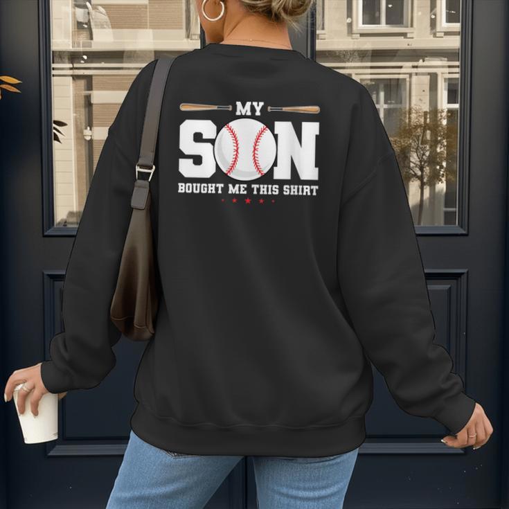 My Son Bought Me This Baseball Mom Women's Sweatshirt Back Print My Son Bought Me This Baseball Mom Women's Sweatshirt Back Print