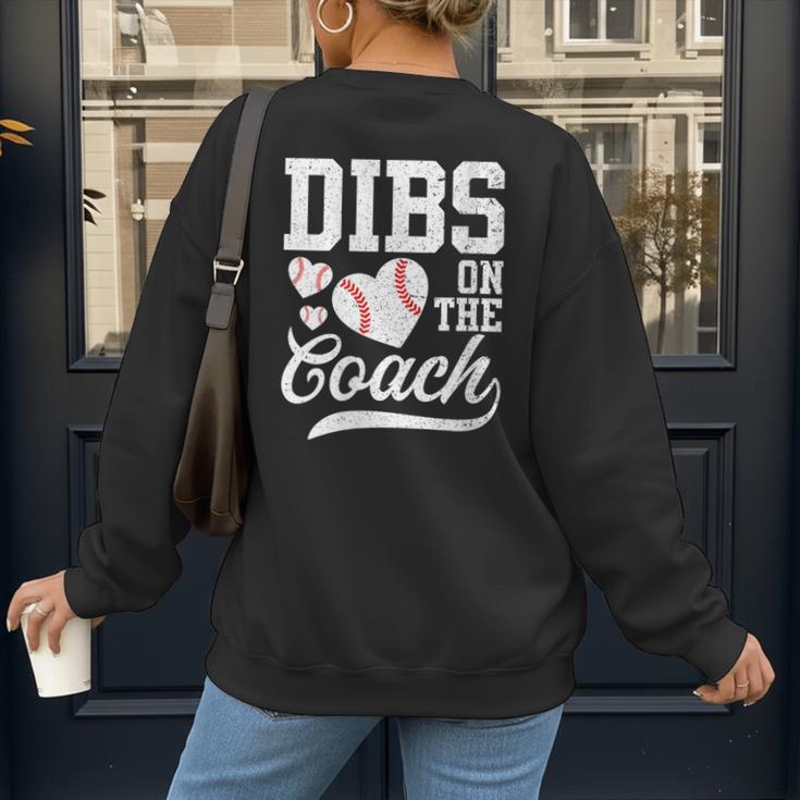Womens Dibs On The Coach Coach's Wife Quote Baseball Mom Women's Sweatshirt Back Print Womens Dibs On The Coach Coach's Wife Quote Baseball Mom Women's Sweatshirt Back Print