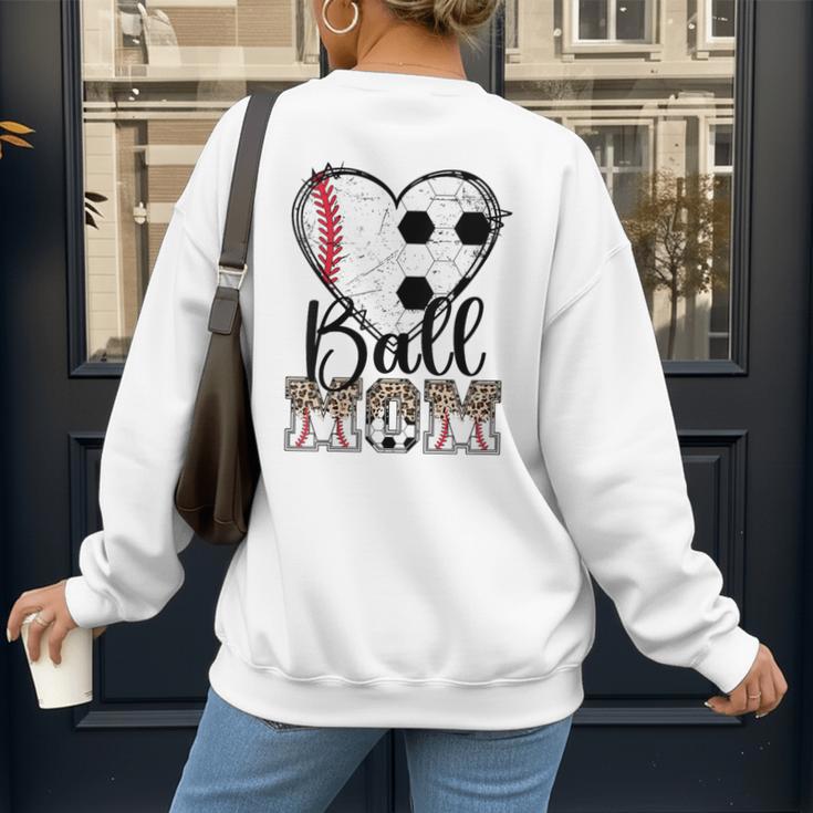 Ball Mom Heart Soccer Baseball Mom Women's Sweatshirt Back Print Ball Mom Heart Soccer Baseball Mom Women's Sweatshirt Back Print