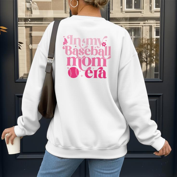 In My Baseball Mom Era Retro Mom Life Mother's Day 2024 Premium Women's Sweatshirt Back Print In My Baseball Mom Era Retro Mom Life Mother's Day 2024 Premium Women's Sweatshirt Back Print