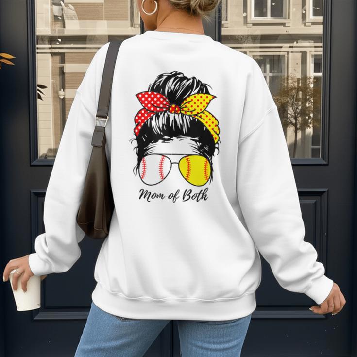 Baseball Mom Softball Mom Of Both Messy Bun Mother's Day Women's Sweatshirt Back Print