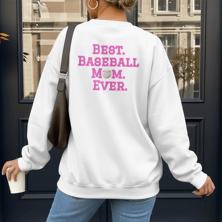Best Baseball Mom Ever Pink Women's Sweatshirt Back Print Best Baseball Mom Ever Pink Women's Sweatshirt Back Print