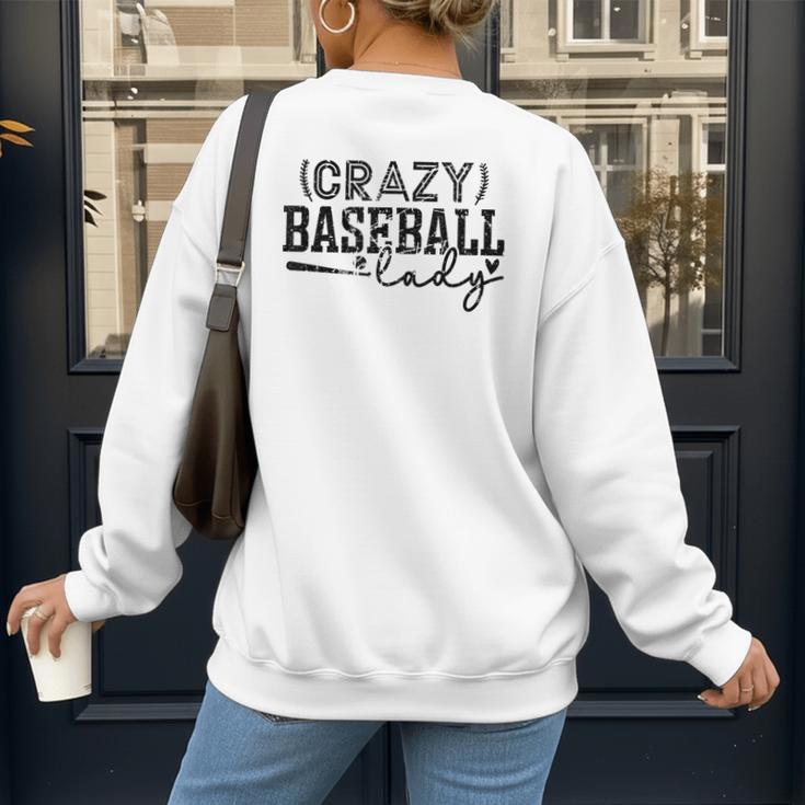 Crazy Baseball Lady Baseball Mom Sporty Humor Women's Sweatshirt Back Print Crazy Baseball Lady Baseball Mom Sporty Humor Women's Sweatshirt Back Print