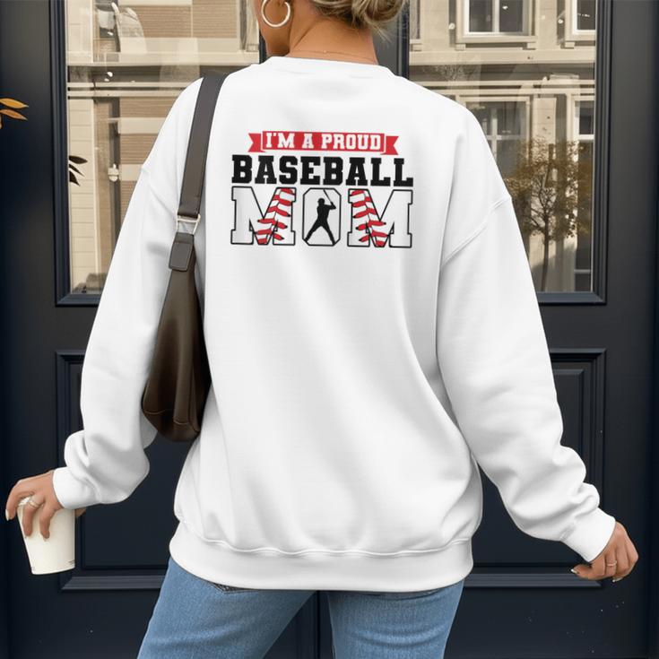 I'm a Proud Baseball Mom Baseball Women's Sweatshirt Back Print I'm a Proud Baseball Mom Baseball Women's Sweatshirt Back Print