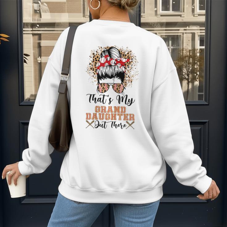 That's My Granddaughter Out There Baseball Mom Mother's Day Women's Sweatshirt Back Print That's My Granddaughter Out There Baseball Mom Mother's Day Women's Sweatshirt Back Print