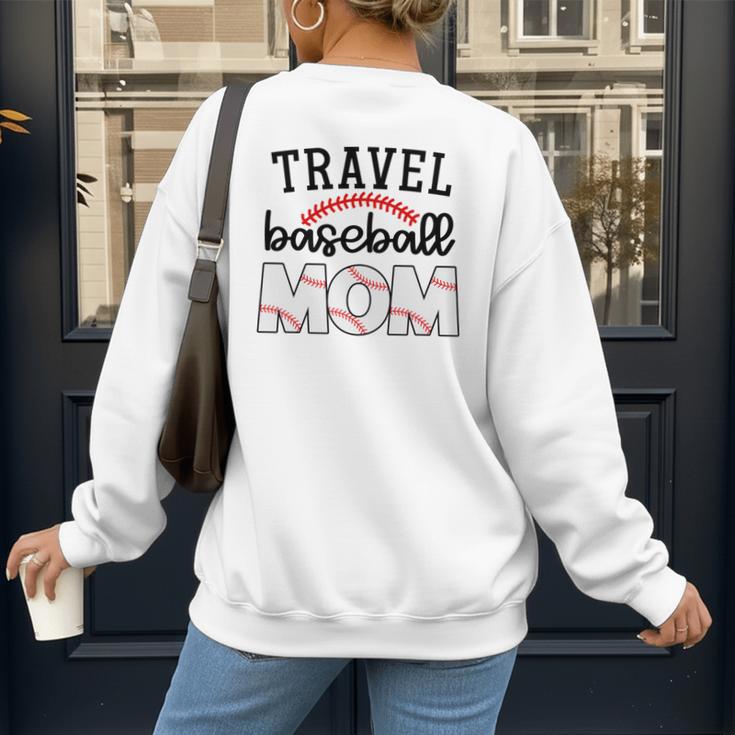 Travel Baseball Mom Sports Mom Baseball Mama Women's Sweatshirt Back Print Travel Baseball Mom Sports Mom Baseball Mama Women's Sweatshirt Back Print