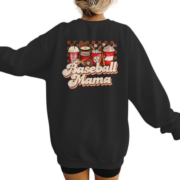 Baseball Mama Coffee Game Day Vibes Baseball Mom Women's Sweatshirt Back Print