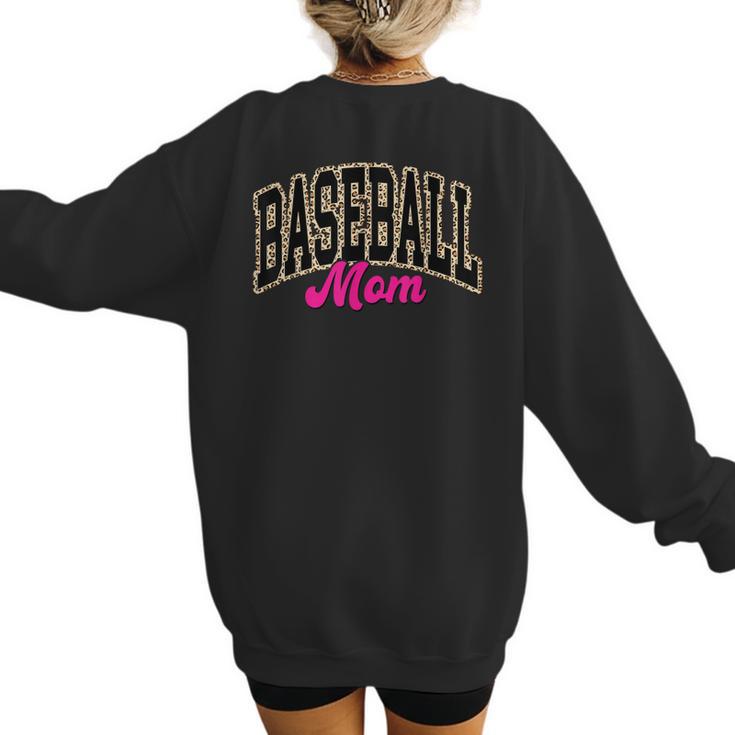 Baseball Mom Leopard Baseball Mama Life Girls Women Baller Women's Sweatshirt Back Print