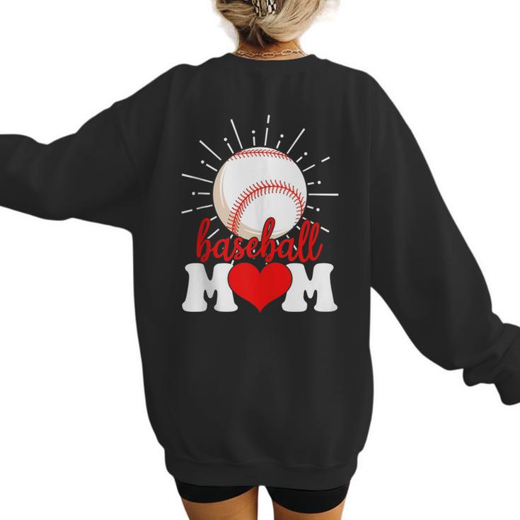 Baseball Mom Mama Mother's Day Sport Lover Women's Sweatshirt Back Print