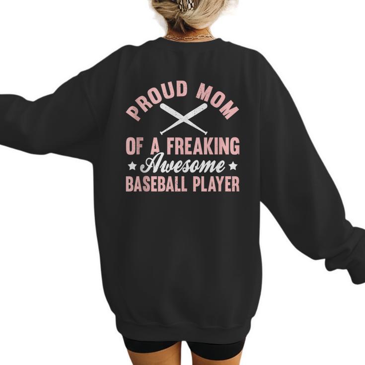 Baseball Player Pitcher Catcher Baseball Mom Mother Women's Sweatshirt Back Print