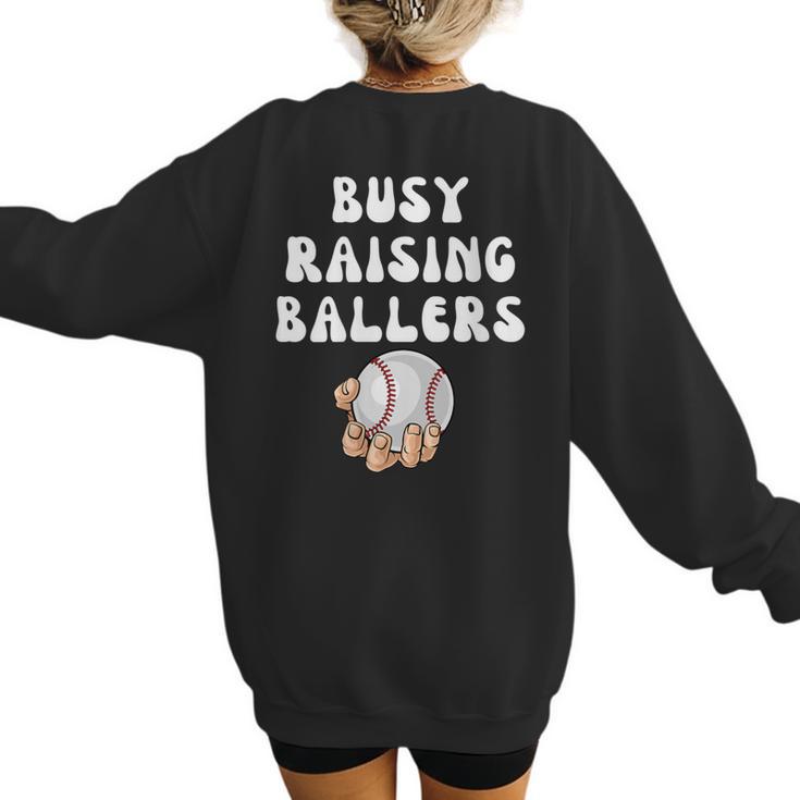 Busy Raising Ballers Baseball Mom Groovy Mother Day Women's Sweatshirt Back Print