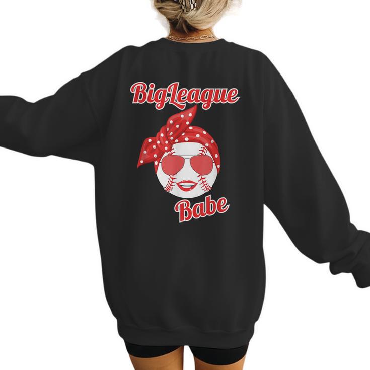 Cute Love Baseball BigLeague Babe Hot Baseball Mom Women's Sweatshirt Back Print
