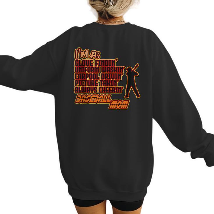 Im A Glove Findin Uniform Washin Carpool Drivin Baseball Mom Women's Sweatshirt Back Print Im A Glove Findin Uniform Washin Carpool Drivin Baseball Mom Women's Sweatshirt Back Print