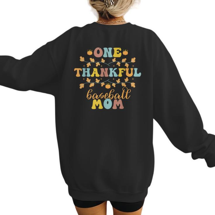 Groovy Retro One Thankful Baseball Mom Thanksgiving Fall Women's Sweatshirt Back Print