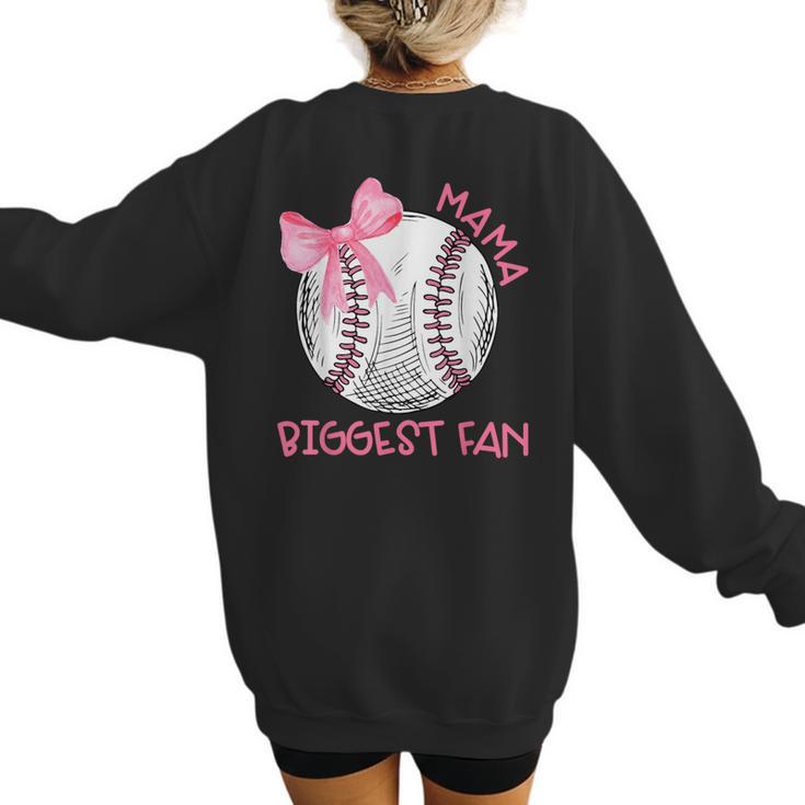 Mama Biggest Fan Coquette Bow Baseball Mom Fan Mother's Day Women's Sweatshirt Back Print