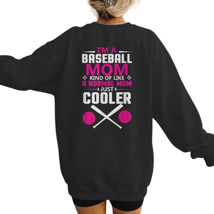 Self Expression Cool Baseball Mom Positive Thinking Women's Sweatshirt Back Print
