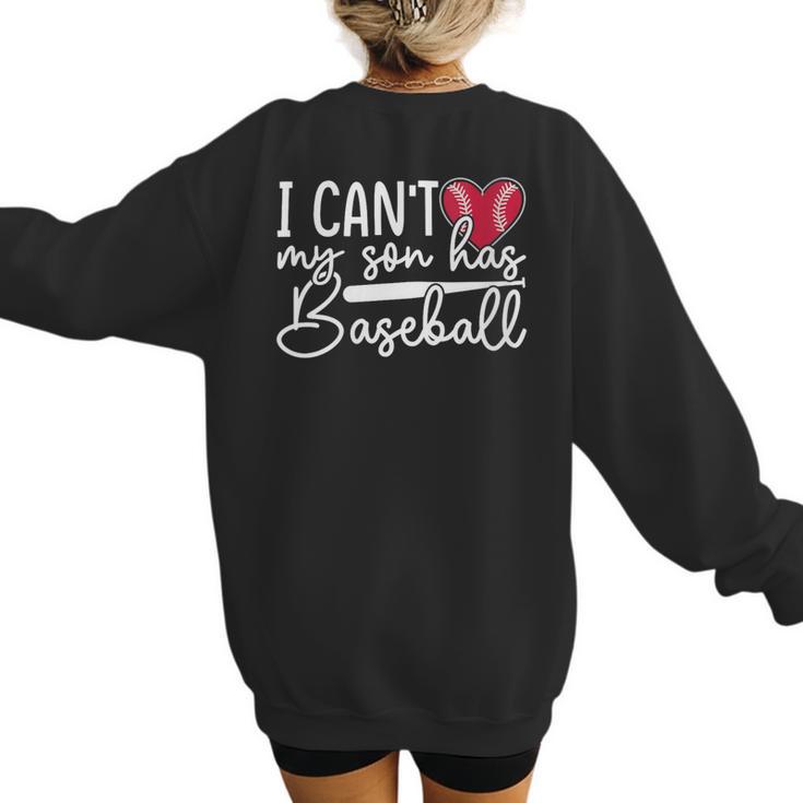 My Son Has Baseball Sports Player Baseball Mom Women Women's Sweatshirt Back Print