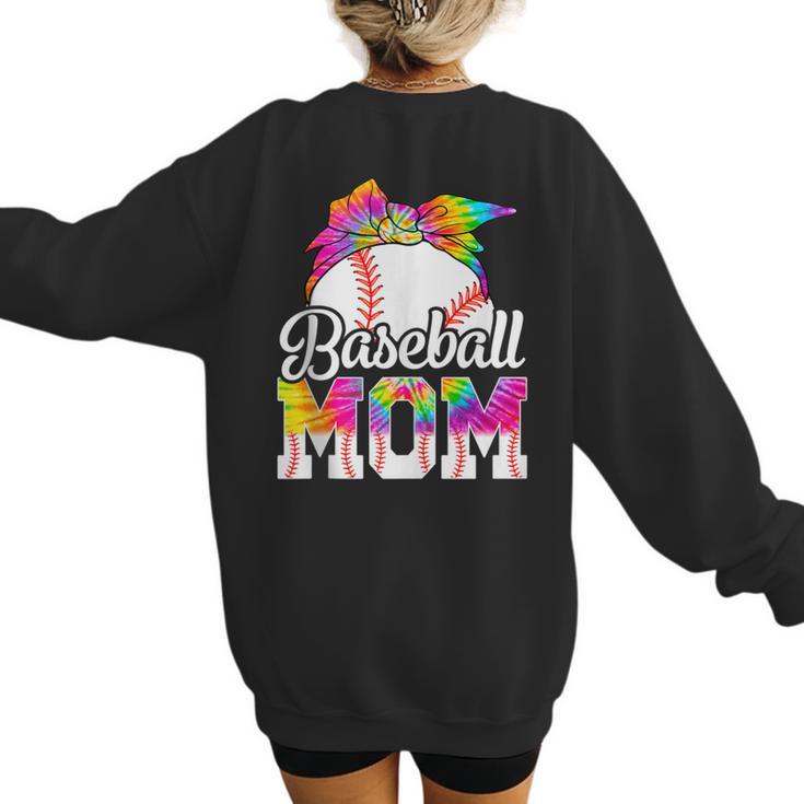 Tie Dye Baseball Mom Baseball Mama Sport Mother's Day Women's Sweatshirt Back Print