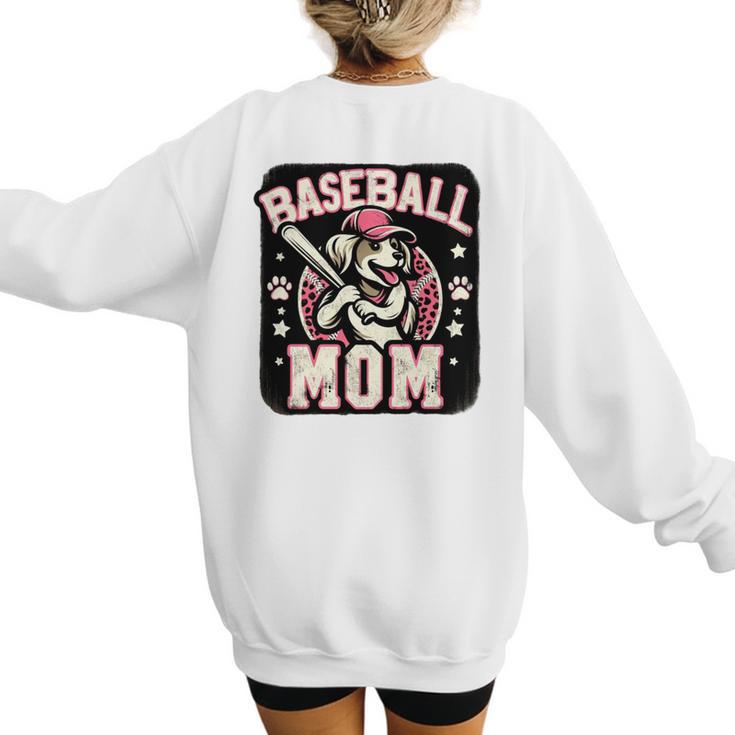 Baseball Mom Dog Mother's In My Baseball Mom Era Women's Sweatshirt Back Print