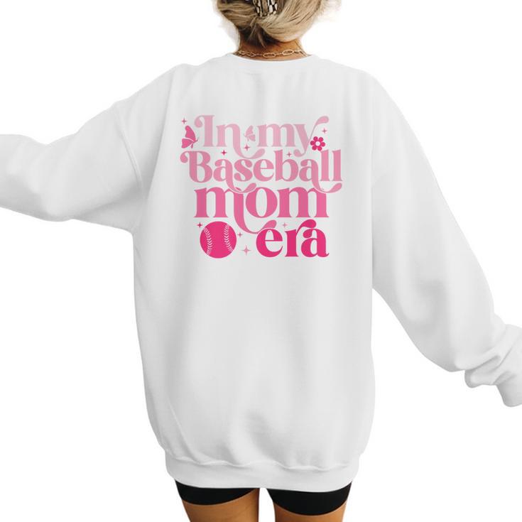 In My Baseball Mom Era Retro Mom Life Mother's Day 2024 Premium Women's Sweatshirt Back Print