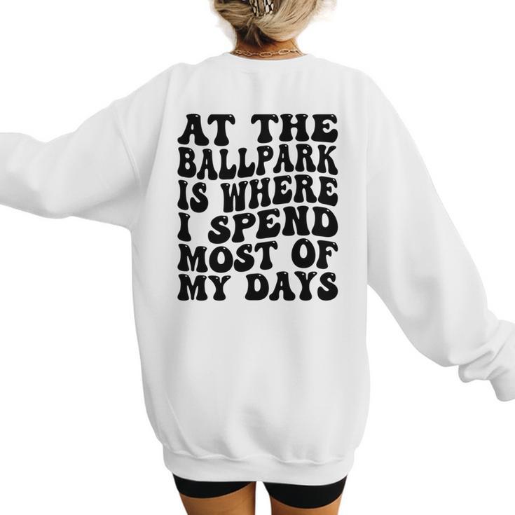 Baseball Mom Good For Baseball Boys Kids Men Women Women's Sweatshirt Back Print