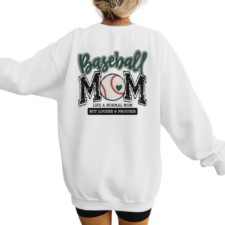 Baseball Mom Green Varsity Baseball Mama Cute Mother's Day Women's Sweatshirt Back Print