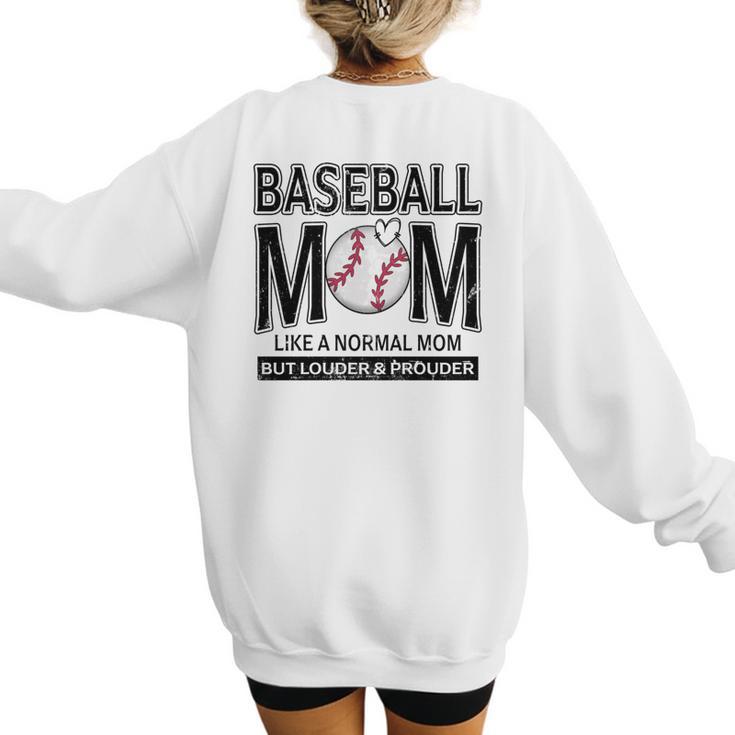 Baseball Mom Not Like a Normal Mom Baseball Mama Women's Sweatshirt Back Print