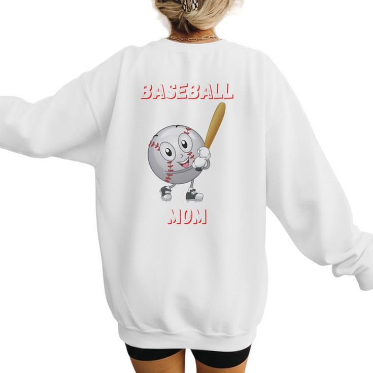 Baseball Mom Sports Quote Women's Sweatshirt Back Print